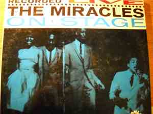 The Miracles - Recorded Live On Stage