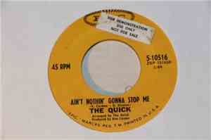 The Quick  - Ain't Nothin' Gonna Stop Me
