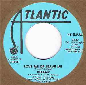 Tiffany  - Love Me Or Leave Me