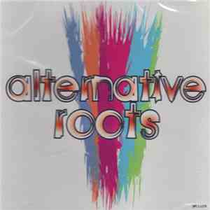 Various - Alternative Roots