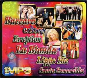 Various - Baccara / C.C. Catch / Eruption / La Bionda / Lipps Inc / Santa Esmeralda