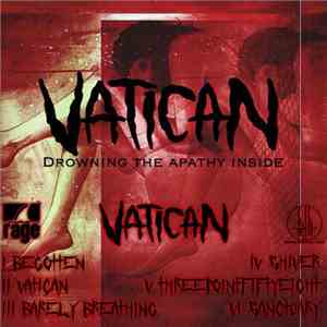 Vatican  - Drowning The Apathy Inside