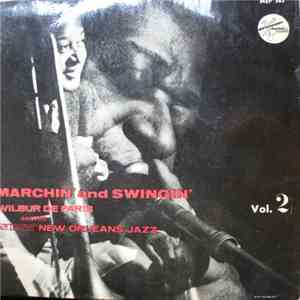 Wilbur De Paris And His New New Orleans Jazz - Marchin' And Swingin' Vol. 2
