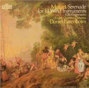 Wolfgang Amadeus Mozart, Daniel Barenboim - Serenade for 13 Wind Instrument ...