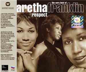 Aretha Franklin - The Very Best Of Aretha Franklin - Respect