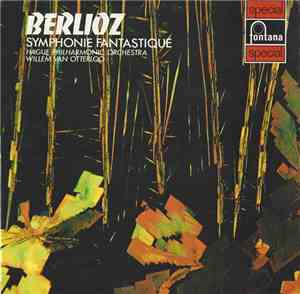 Berlioz, Hague Philharmonic Orchestra, Willem Van Otterloo - Symphonie Fant ...