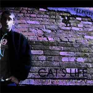 Catalyst - Cat's Life the Mixtape
