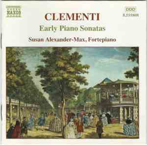 Clementi, Susan Alexander-Max - Early Piano Sonatas