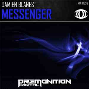 Damien Blanes - Messenger