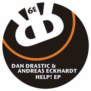 Dan Drastic & Andreas Eckhardt - Help! EP