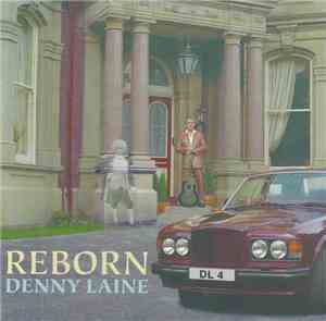 Denny Laine - Reborn