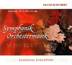 Franz Schubert - Sinfonie Nr. 9 Die Große