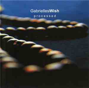 Gabrielles Wish - Processed