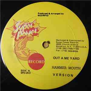 Hammermouth - Out A Me Yard