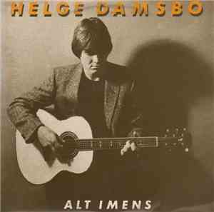 Helge Damsbo - Alt Imens