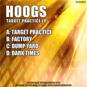 Hoogs - Target Practice EP