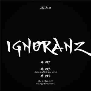 Ignøranz - Ignøranz