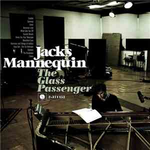 Jack's Mannequin - The Glass Passenger