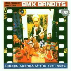 Kim Fowley And The BMX Bandits - Hidden Agenda At The 13th Note (Live)
