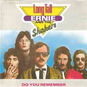 Long Tall Ernie And The Shakers - Do You Remember