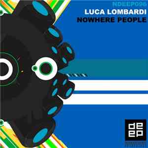 Luca Lombardi - Nowhere People