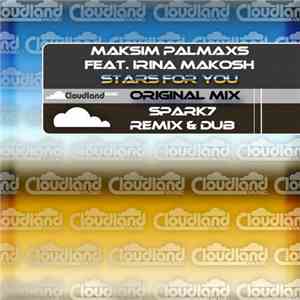 Maksim Palmaxs Feat. Irina Makosh - Stars For You
