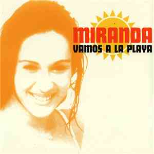 Miranda  - Vamos A La Playa