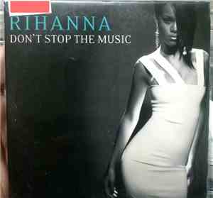 Rihanna - Don't Stop The Music