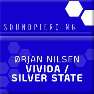 Ørjan Nilsen - Vivida / Silver State