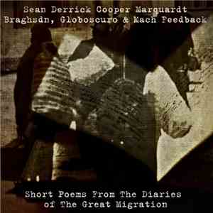 Sean Derrick Cooper Marquardt, Braghsdn, Globoscuro & Mach Feedback - Short ...