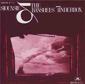 Siouxsie & The Banshees - Tinderbox