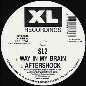 SL2 - Way In My Brain (Remix)