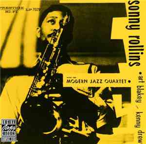 Sonny Rollins With The Modern Jazz Quartet • Art Blakey And Kenny Drew - So ...
