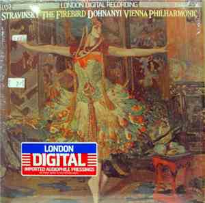 Stravinsky - Dohnányi, Vienna Philharmonic - The Firebird