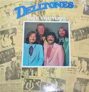 The Delltones - Over The Years
