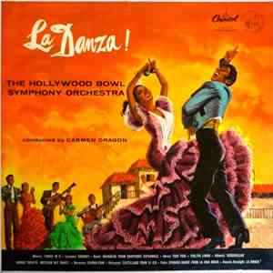 The Hollywood Bowl Symphony Orchestra - La Danza!