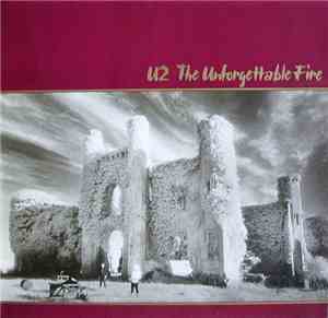 U2 - The Unforgettable Fire