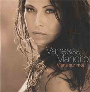Vanessa Mandito - Viens Sur Moi