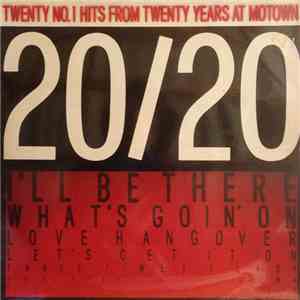 Various - 20/20 Twenty No.1 Hits From Twenty Years At Motown