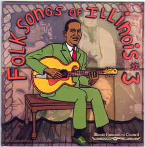 Various - Folksongs Of Illinois #3