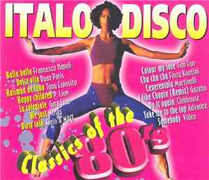 Various - Italo Disco Classics Of The 80's