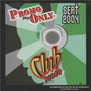 Various - Promo Only Club Video: Sept 2004