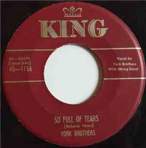 York Brothers - So Full Of Tears
