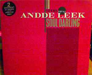 Andde Leek - Soul Darling - Club Mix Part 1 & 2