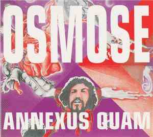Annexus Quam - Osmose