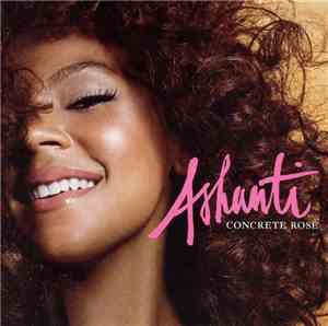 Ashanti - Concrete Rose