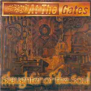 At The Gates - Slaughter Of The Soul