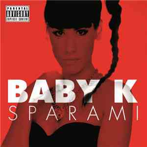 Baby K - Sparami