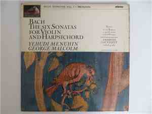 Bach / Yehudi Menuhin, George Malcolm, Ambrose Gauntlett - Six Sonatas For  ...