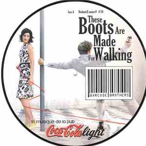 Barcode Brothers - These Boots Are Made For Walking